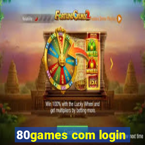 80games com login